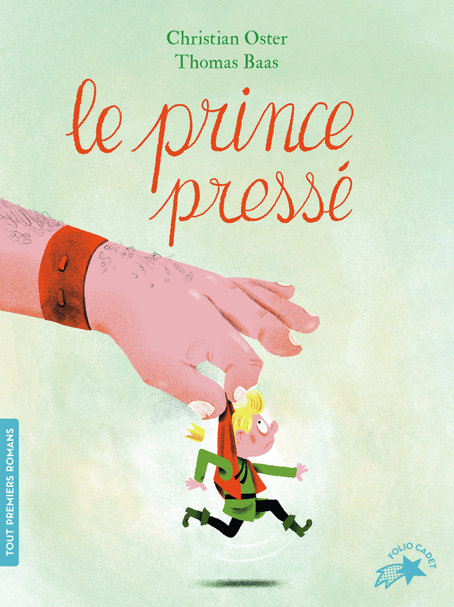 LE PRINCE PRESSE - Christian Oster - GALLIMARD JEUNE