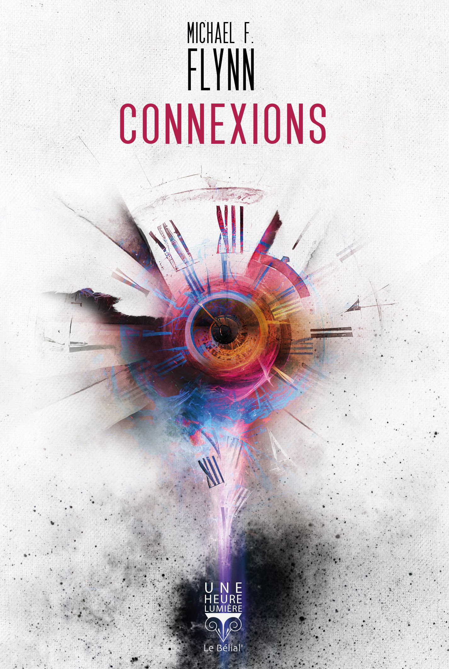 CONNEXIONS - Michael F. Flynn - BELIAL