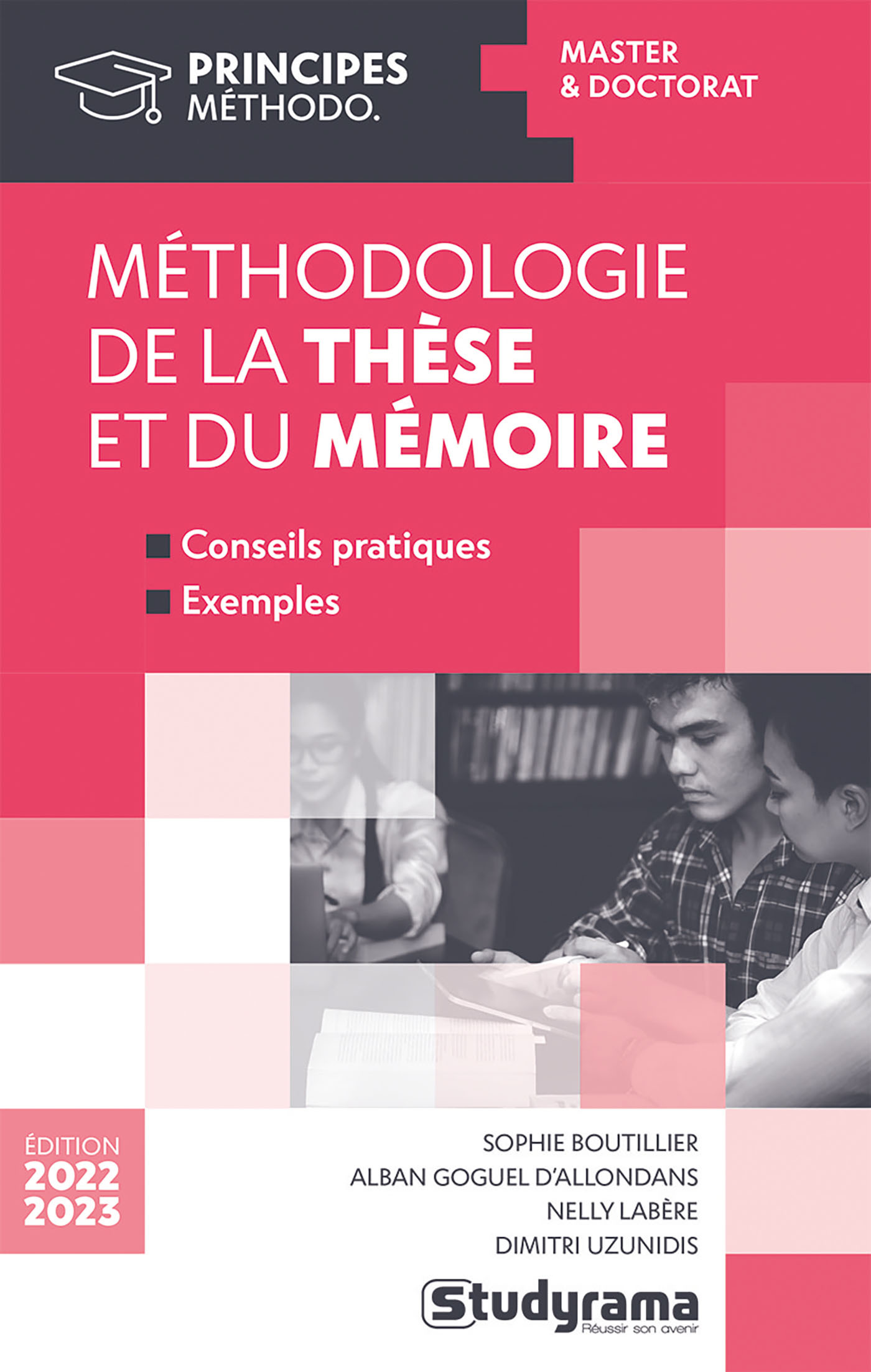 MEHODOLOGIE DE LA THESE ET DU MEMOIRE - MASTER ET DOCTORAT - Sophie Boutilleier - STUDYRAMA