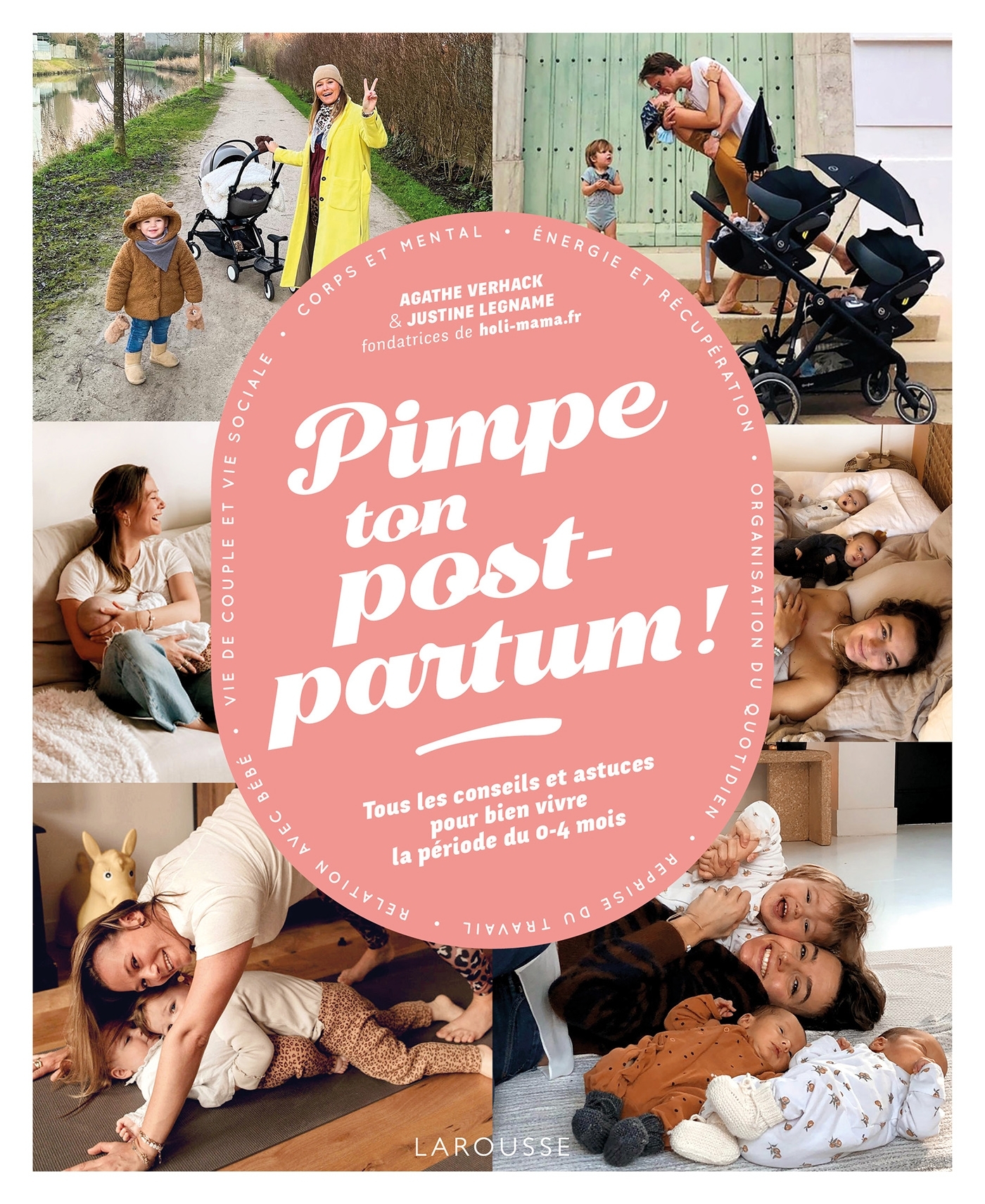 PIMPE TON POST-PARTUM ! - Agathe Verhack - LAROUSSE