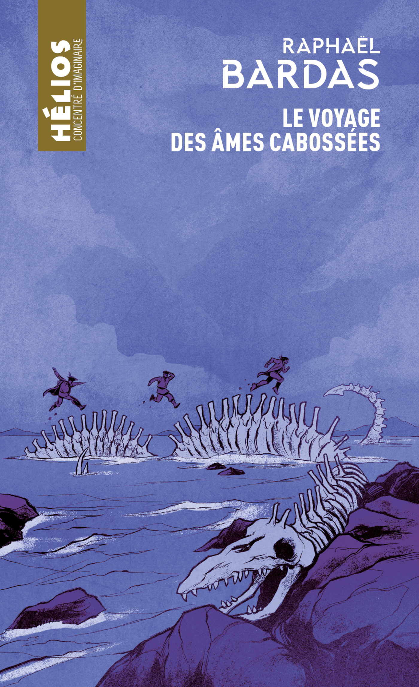 LE VOYAGE DES AMES CABOSSEES -  RAPHAEL BARDAS - MNEMOS