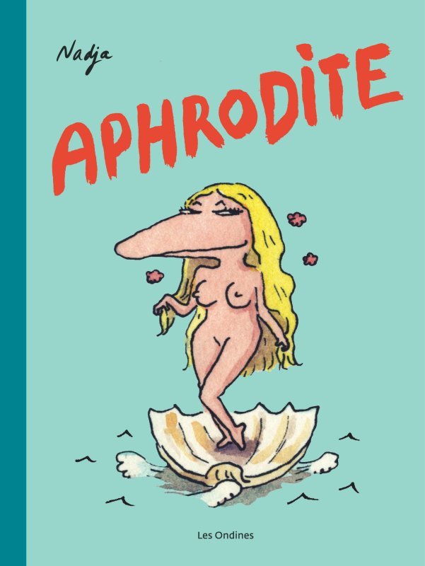 LES DIEUX DE L-OLYMPE  - TOME 1 - APHRODITE -  Nadja Fejto - DUPUIS