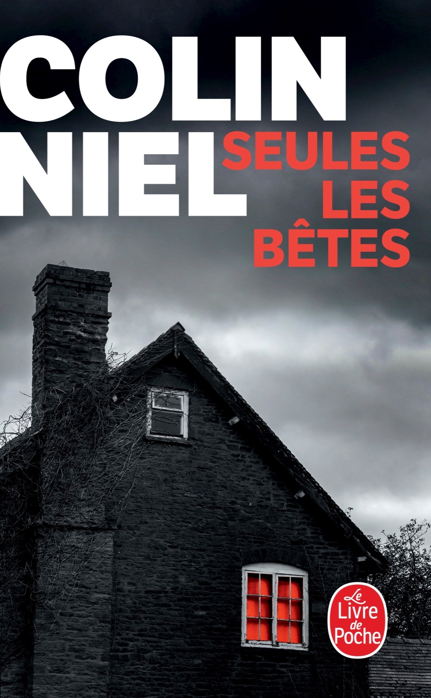 SEULES LES BETES - Colin Niel - LGF