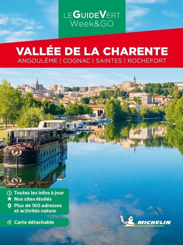 GUIDE VERT WEEK&GO VALLEE DE LA CHARENTE - XXX - MICHELIN