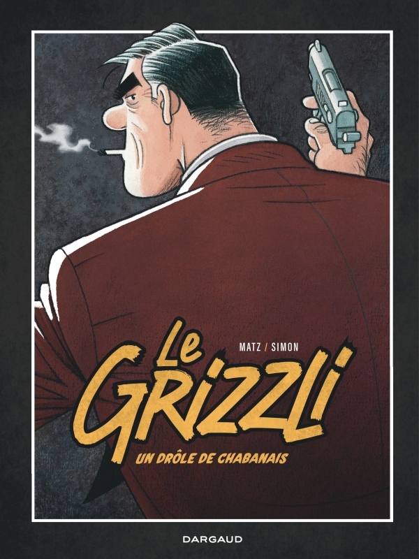 LE GRIZZLI T01 -  Matz - DARGAUD