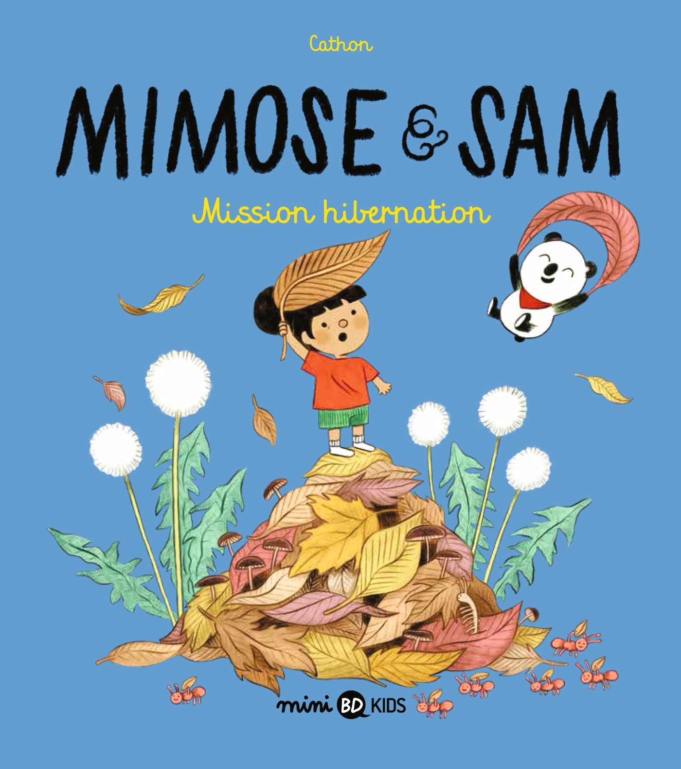 MIMOSE ET SAM, TOME 03 - MISSION HIBERNATION -  Cathon - BAYARD JEUNESSE