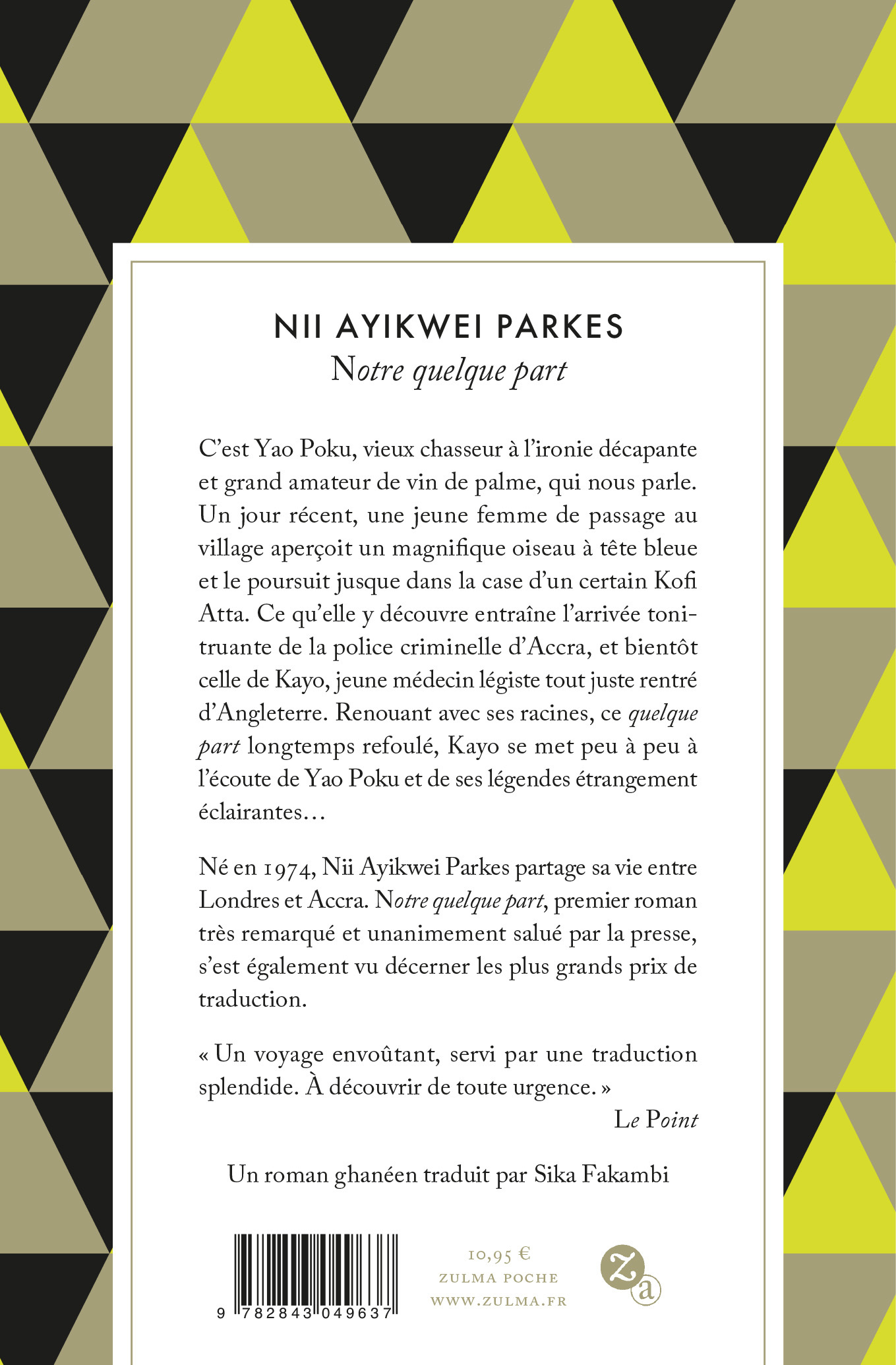 NOTRE QUELQUE PART - Nii Ayikwei Parkes - ZULMA