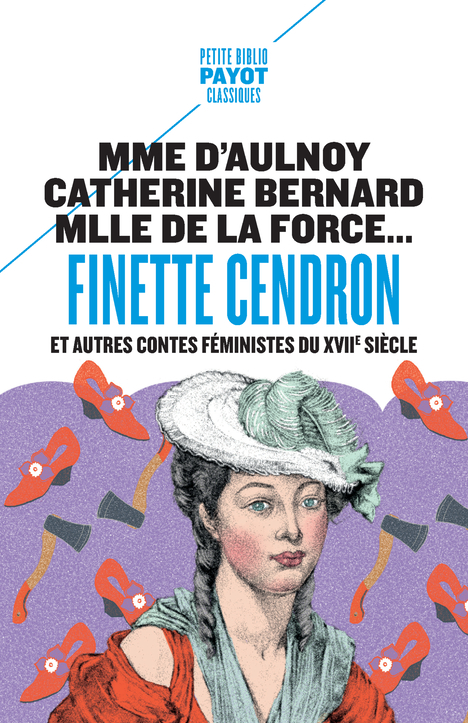 CONTES FEMINISTES - Marie-Catherine d'Aulnoy - PAYOT