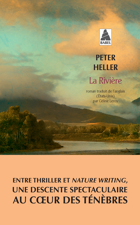 LA RIVIERE - Peter Heller - ACTES SUD