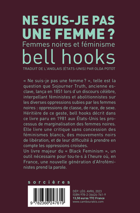 NE SUIS-JE PAS UNE FEMME ? (POCHE) - FEMMES NOIRES ET FEMINISME - Bell Hooks - CAMBOURAKIS