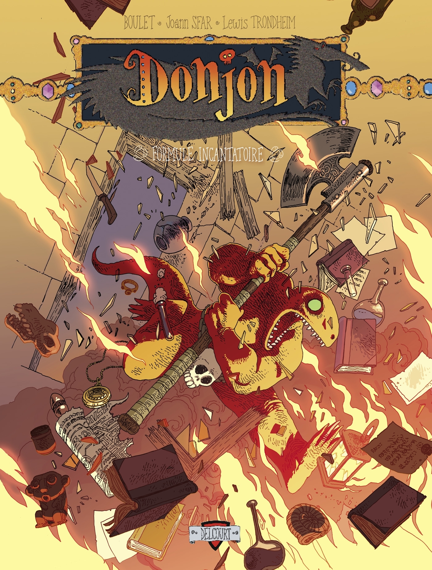 DONJON ZENITH T10 - FORMULE INCANTATOIRE - Joann Sfar - DELCOURT