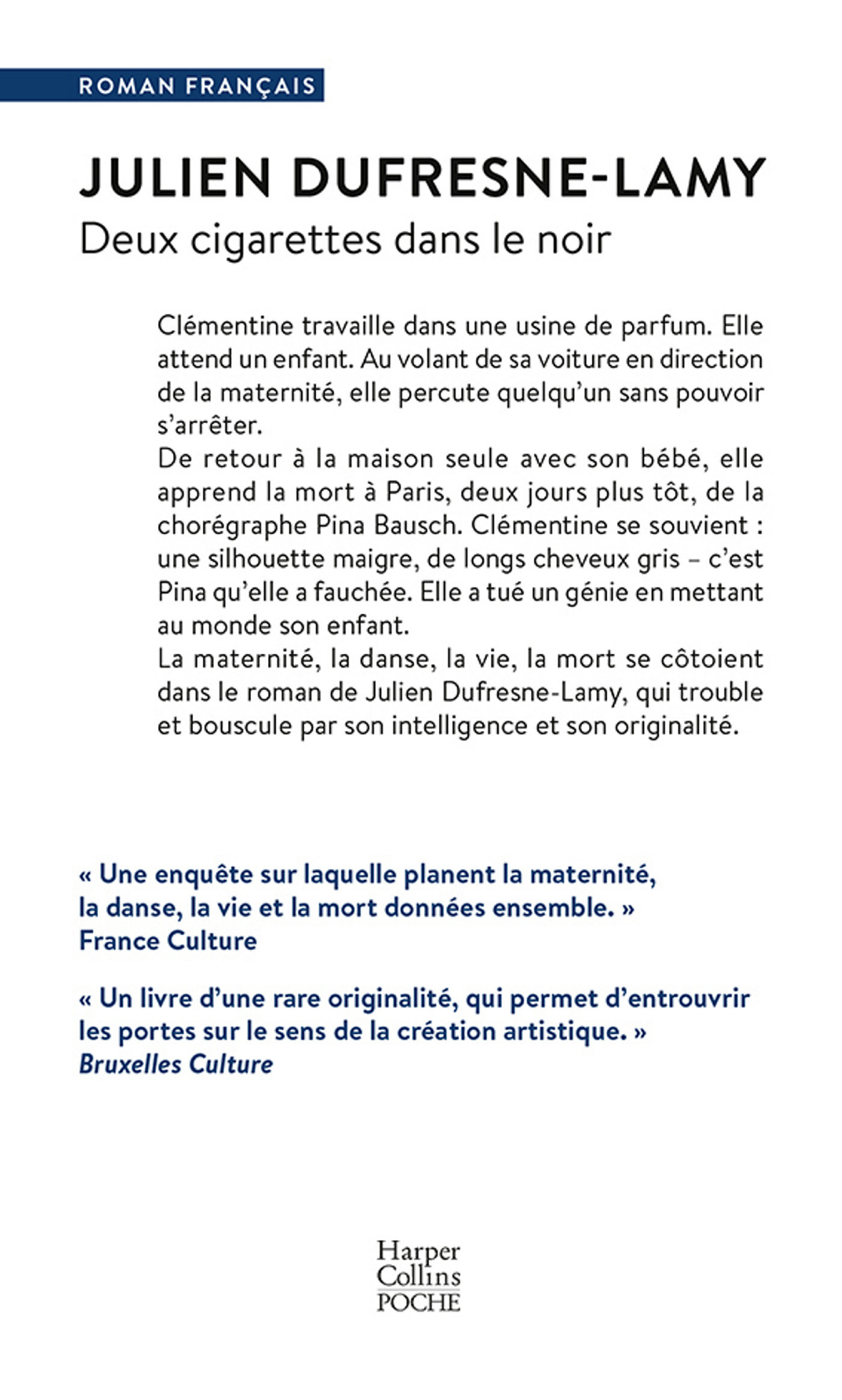 DEUX CIGARETTES DANS LE NOIR - Julien Dufresne-lamy - HARPERCOLLINS