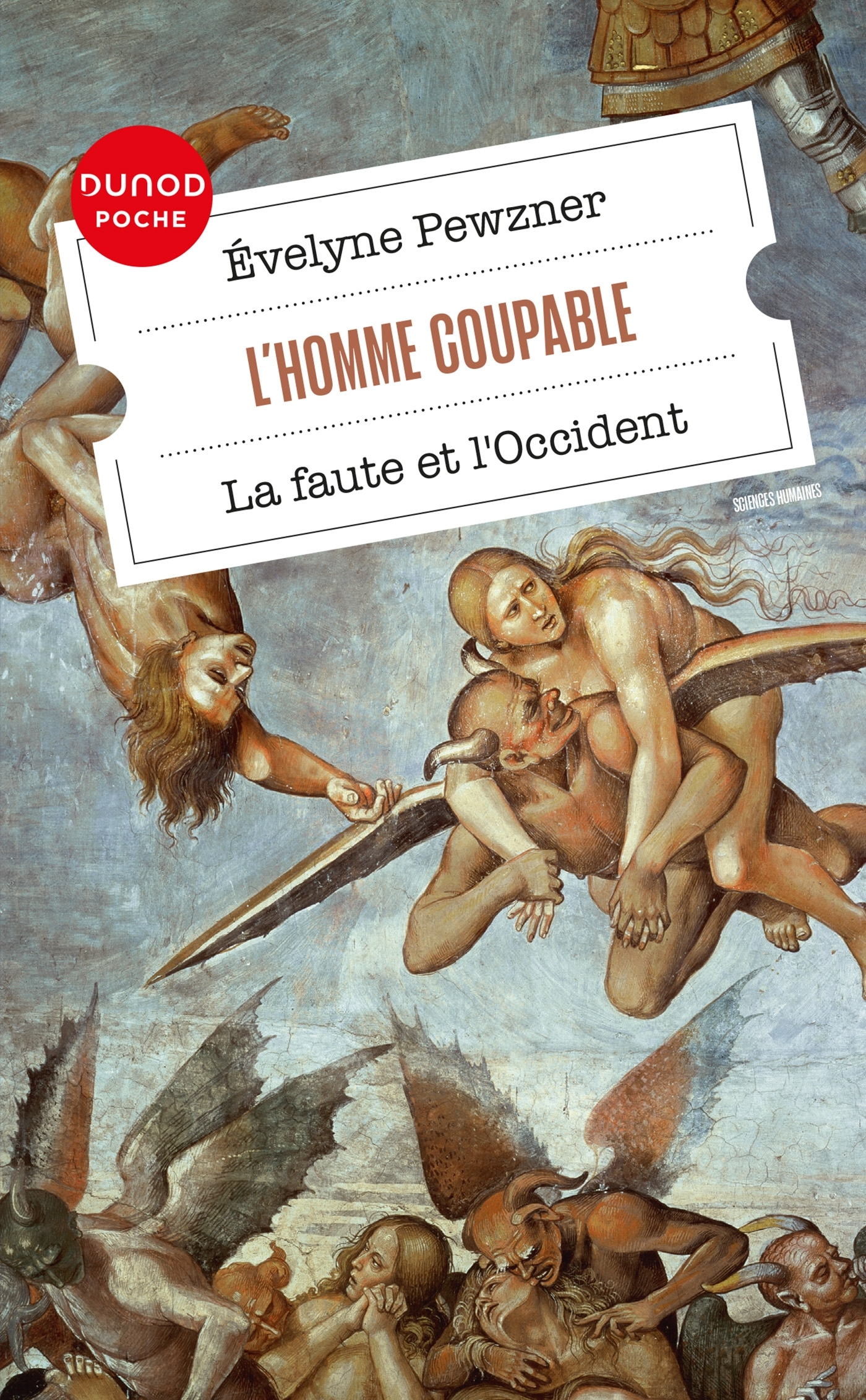 L-HOMME COUPABLE - LA FAUTE ET L-OCCIDENT - Évelyne Pewzner - DUNOD