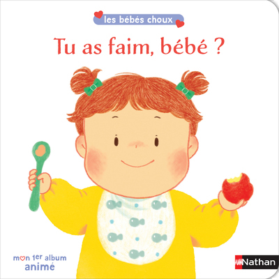 TU AS FAIM, BEBE ? - Sang Mi Cha - NATHAN