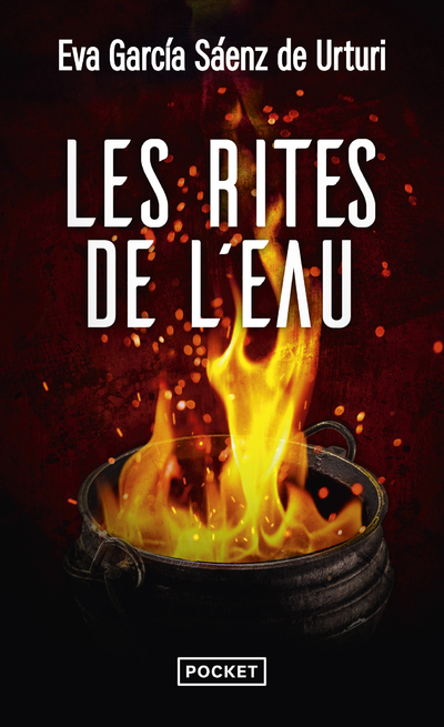 LES RITES DE L-EAU - Eva Garcia Saenz de Urturi - POCKET