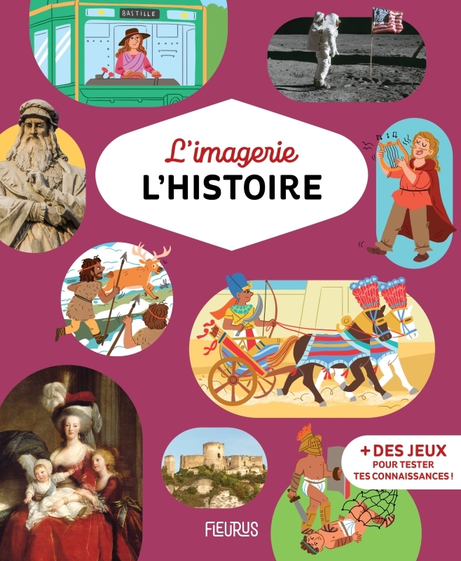 L-IMAGERIE - L-HISTOIRE - Marie-Renée Guilloret - FLEURUS