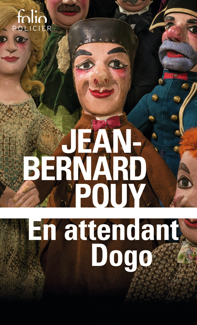 EN ATTENDANT DOGO - Jean-Bernard Pouy - FOLIO