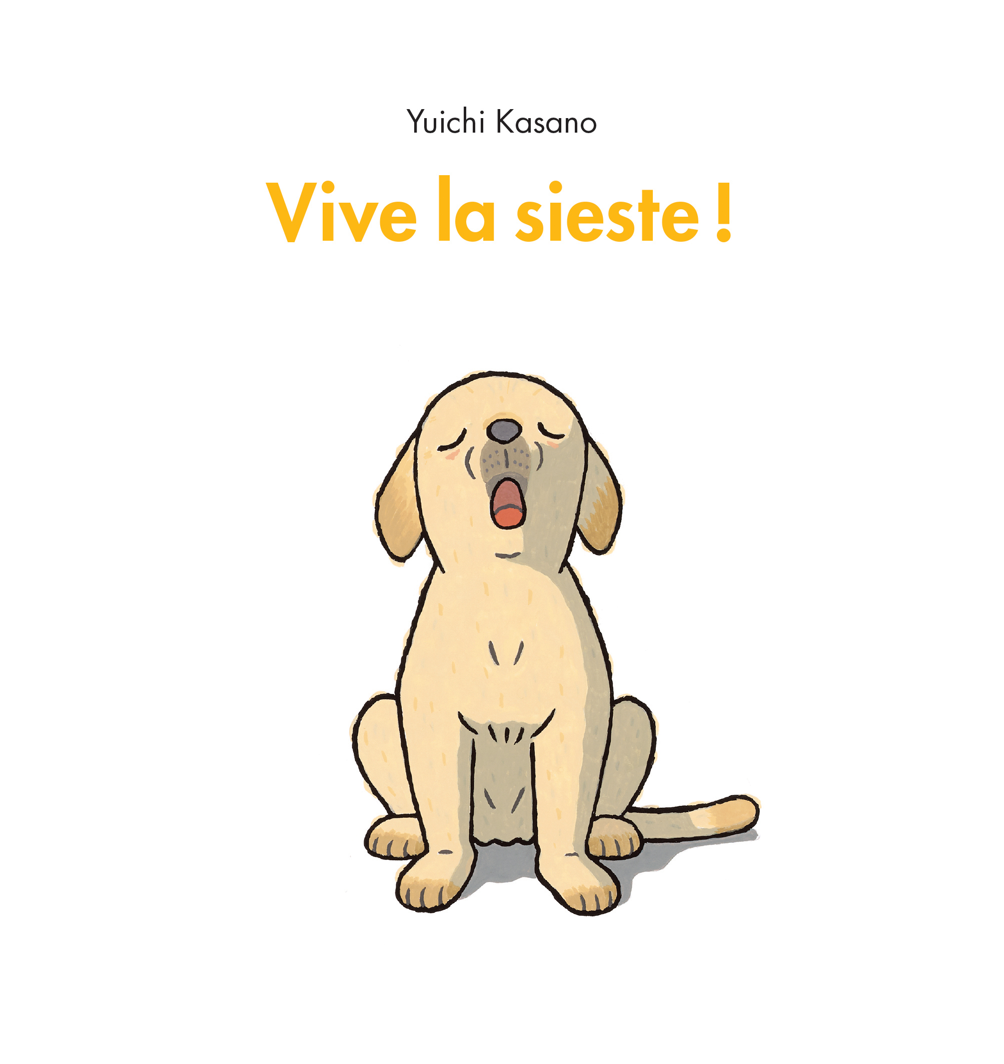 VIVE LA SIESTE ! - Yuichi Kasano - EDL