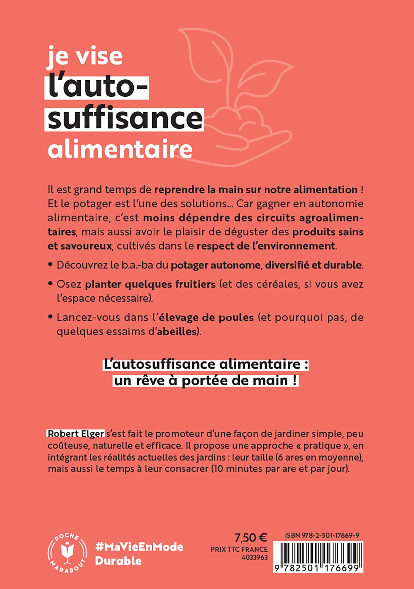 JE VISE L-AUTO-SUFFISANCE ALIMENTAIRE - Robert Elger - MARABOUT