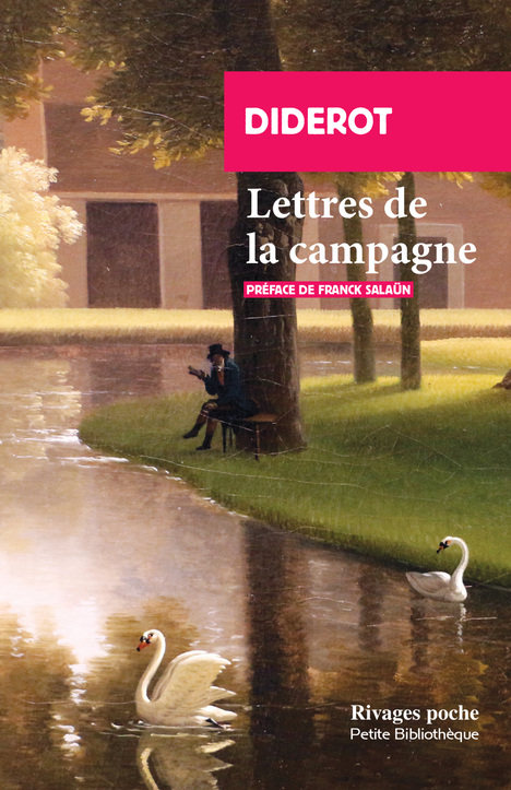 LETTRES DE LA CAMPAGNE - Denis Diderot - RIVAGES