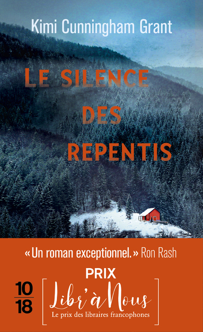 LE SILENCE DES REPENTIS - Kimi Cunningham Grant - 10 X 18