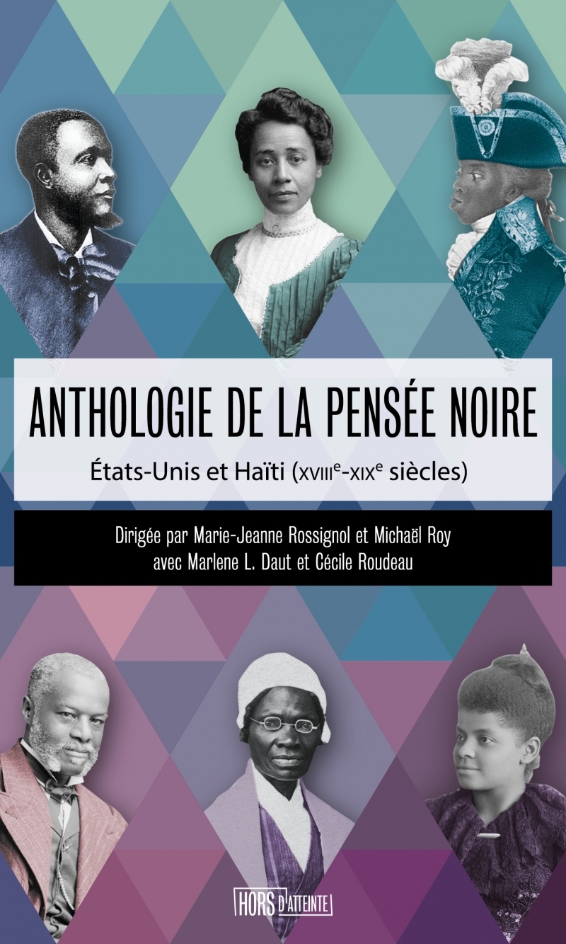 ANTHOLOGIE DE LA PENSEE NOIRE - Michaël ROY - HORS D ATTEINTE