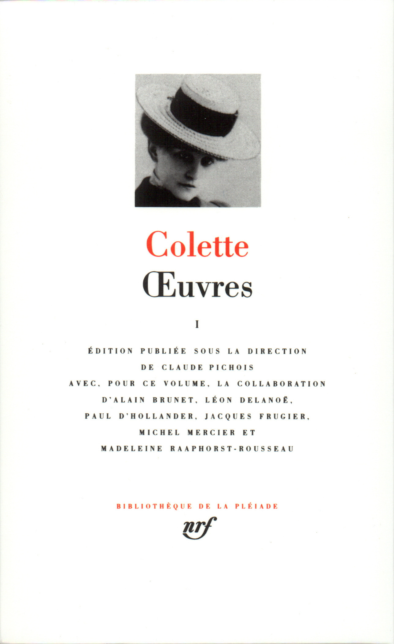 OEUVRES 1 -  Colette - GALLIMARD