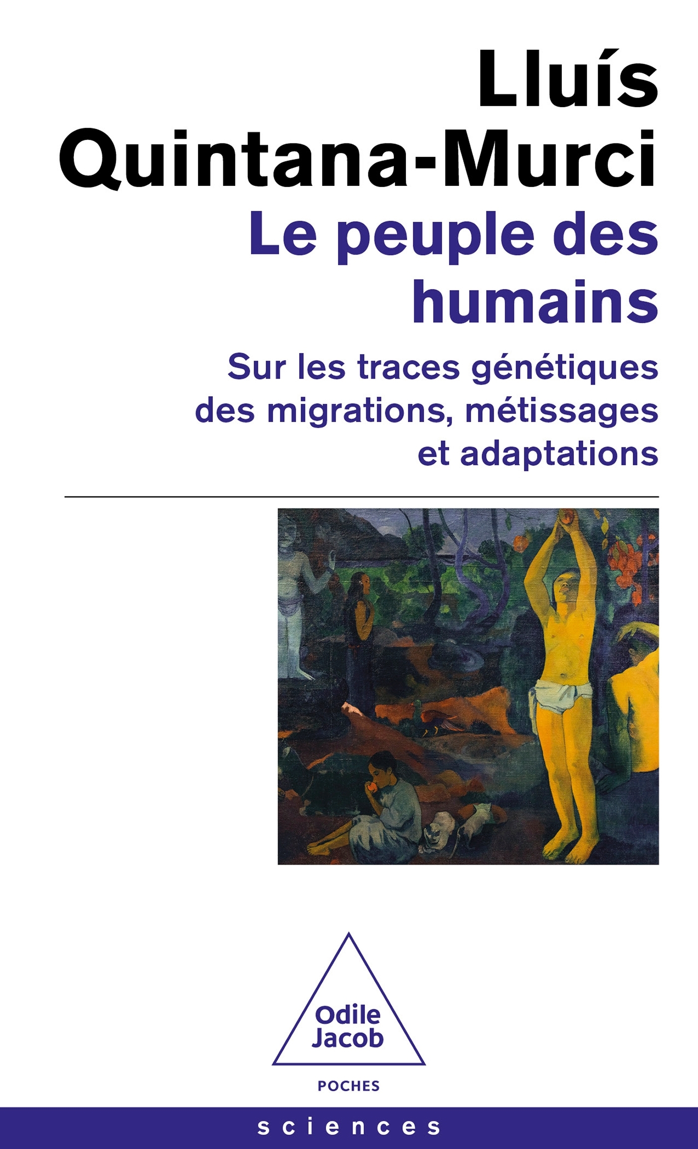 LE PEUPLE DES HUMAINS - Lluís Quintana-Murci - JACOB