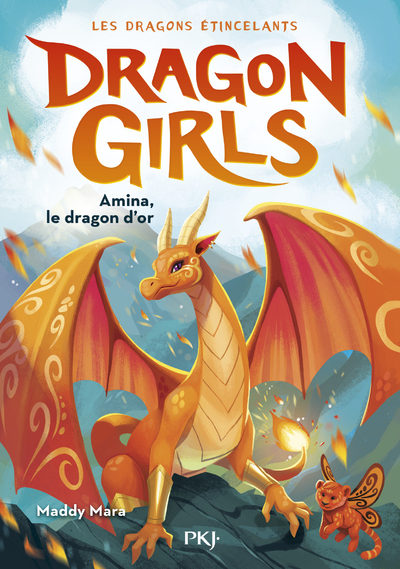 DRAGON GIRLS - T1 - AMINA, LE DRAGON D-OR - Maddy Mara - POCKET JEUNESSE