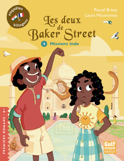 LES DEUX DE BAKER STREET - TOME 4 MISSIONS INDE - Pascal Brissy - GULF STREAM