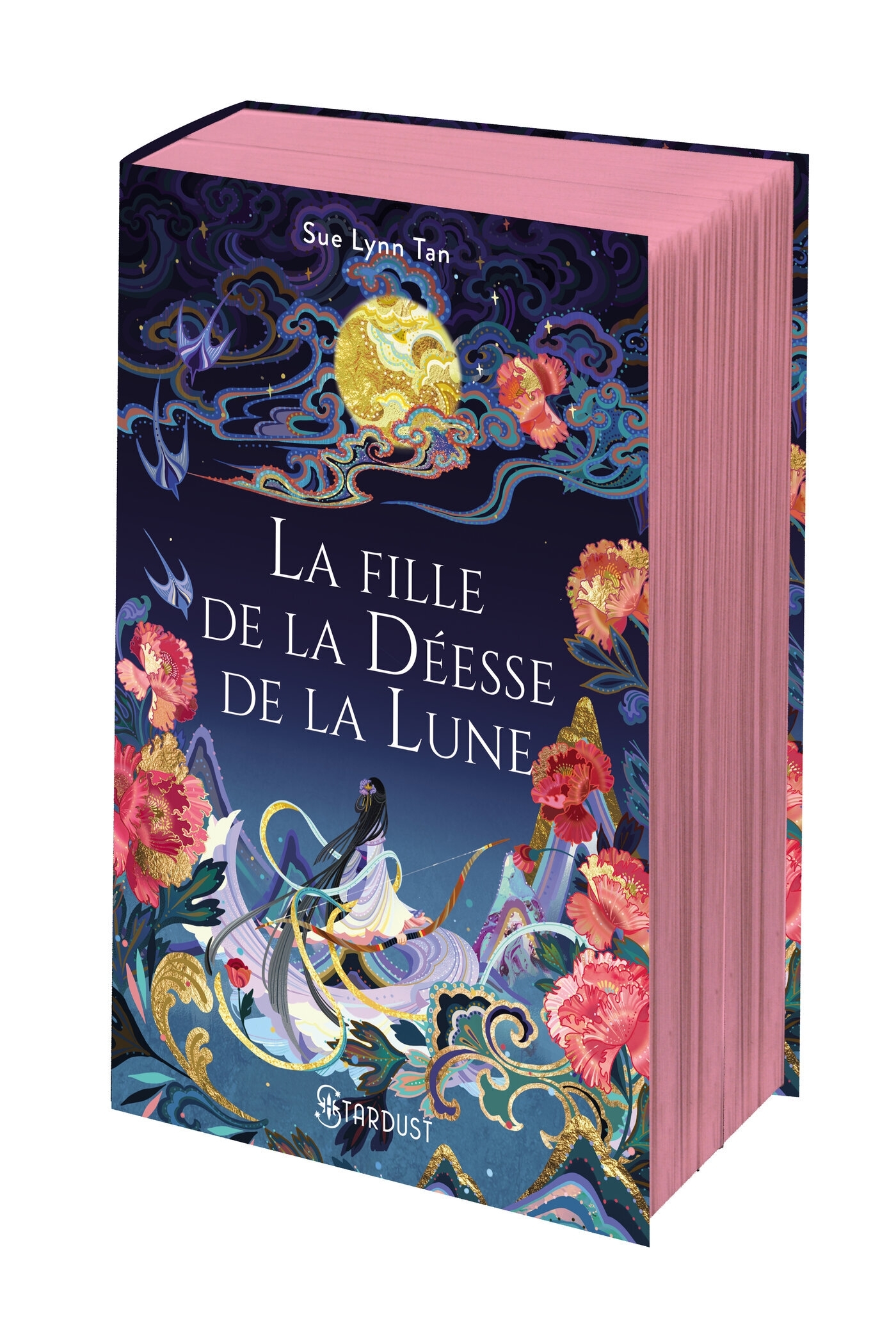 ROYAUME CELESTE T1 LA FILLE DE LA DEESSE DE LA LUNE - Sue-lynn Tan - STARDUST