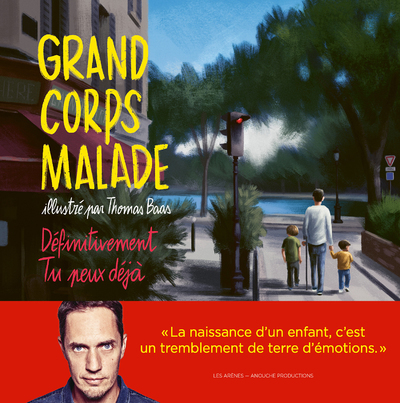 DEFINITIVEMENT TU PEUX DEJA -  Grand Corps Malade - ARENES