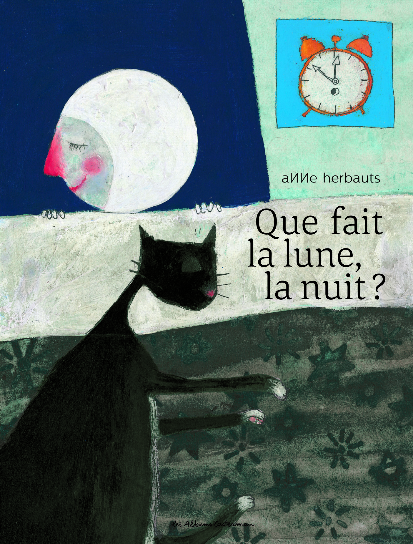 QUE FAIT LA LUNE, LA NUIT ? - NE2023 - Anne Herbauts - CASTERMAN