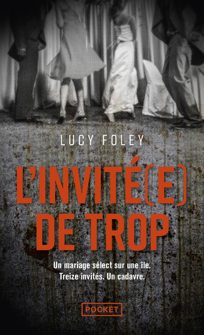 L-INVITE(E) DE TROP - Lucy Foley - POCKET