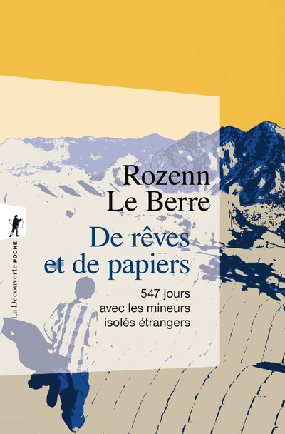 DE REVES ET DE PAPIERS - Rozenn Le Berre - LA DECOUVERTE