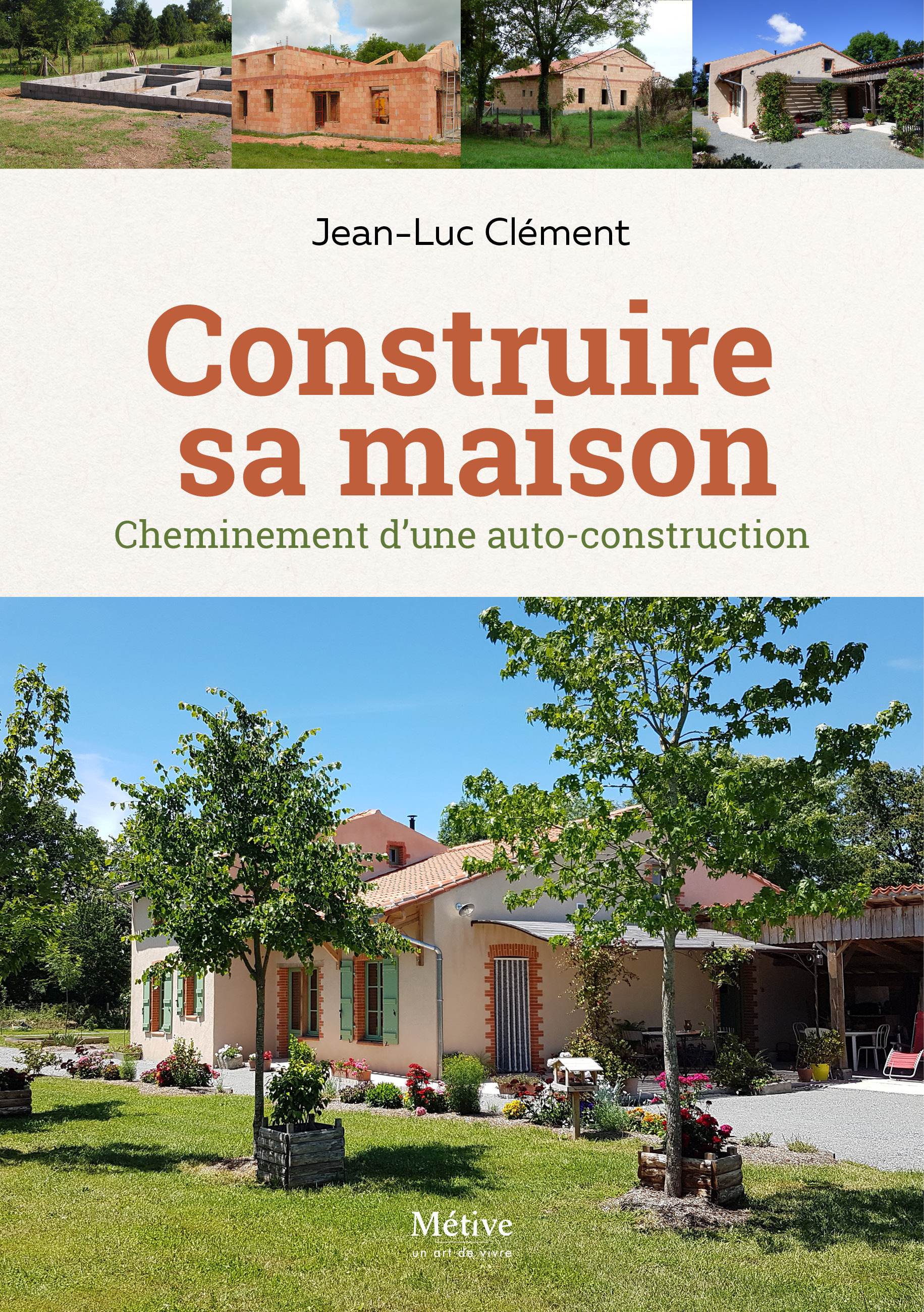 CONSTRUIRE SA MAISON - JEAN-LUC CLÉMENT - METIVE