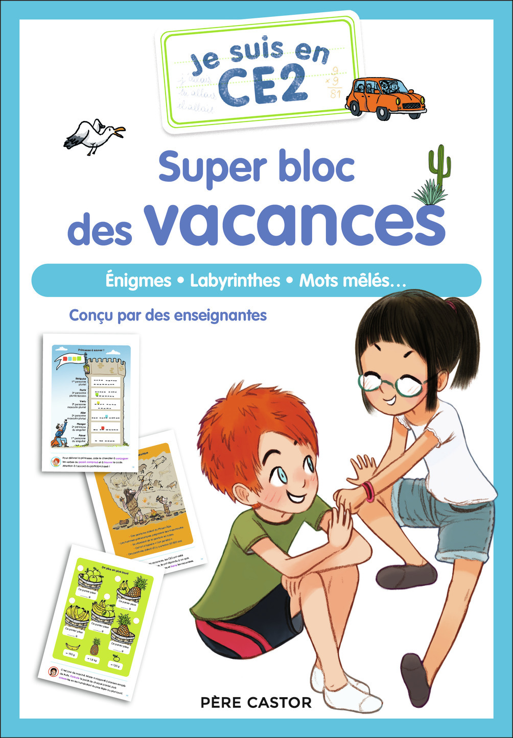 JE SUIS EN CE2 - SUPER BLOC DES VACANCES - Bénédicte Carboneill - PERE CASTOR