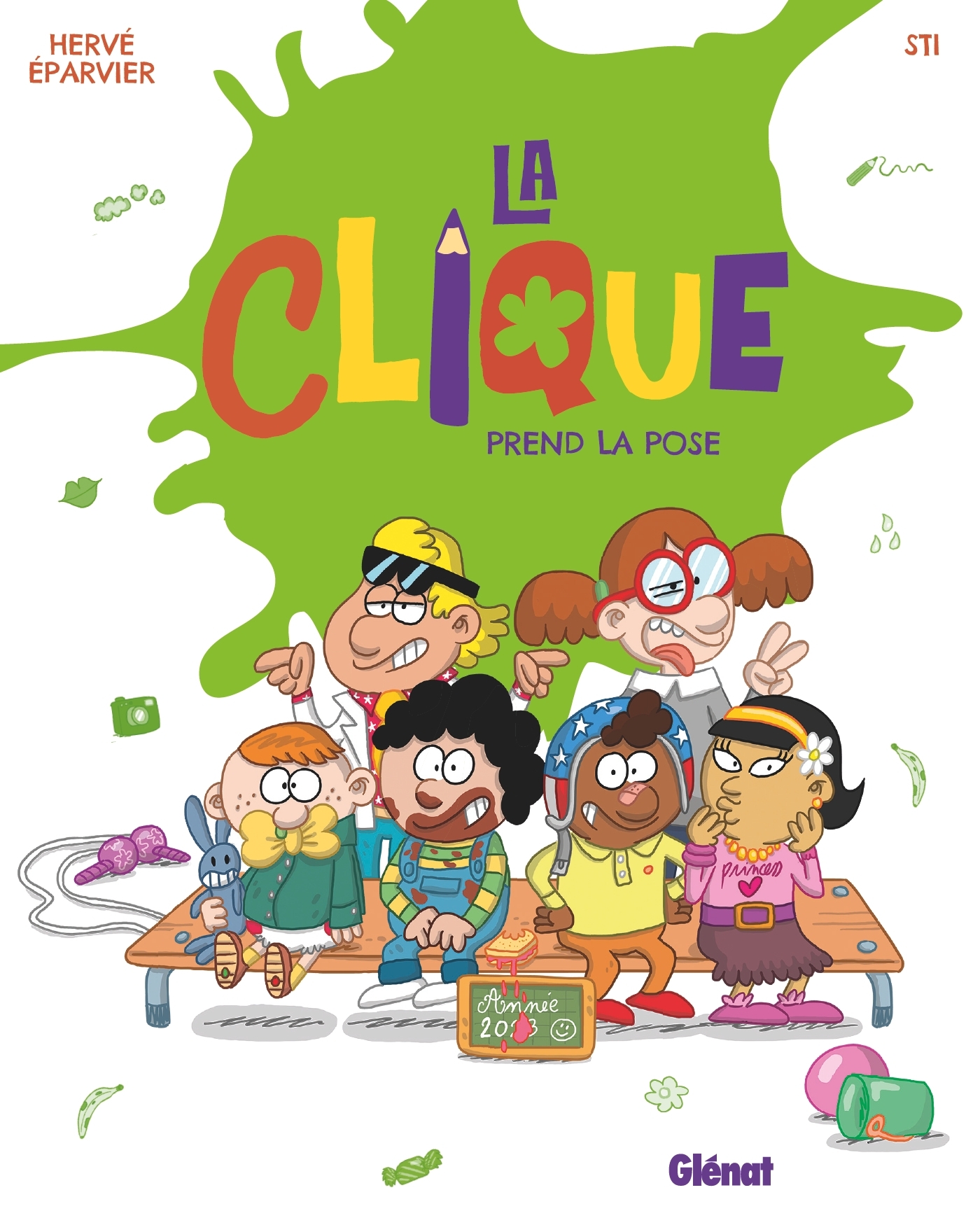 LA CLIQUE - TOME 03 - LA CLIQUE PREND LA POSE - Hervé Éparvier - GLENAT JEUNESSE