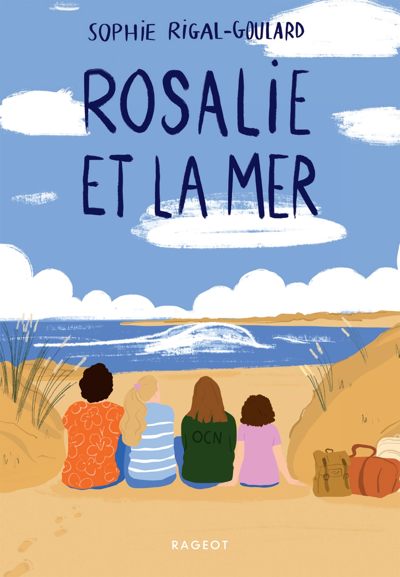 ROSALIE ET LA MER - Sophie Rigal-Goulard - RAGEOT