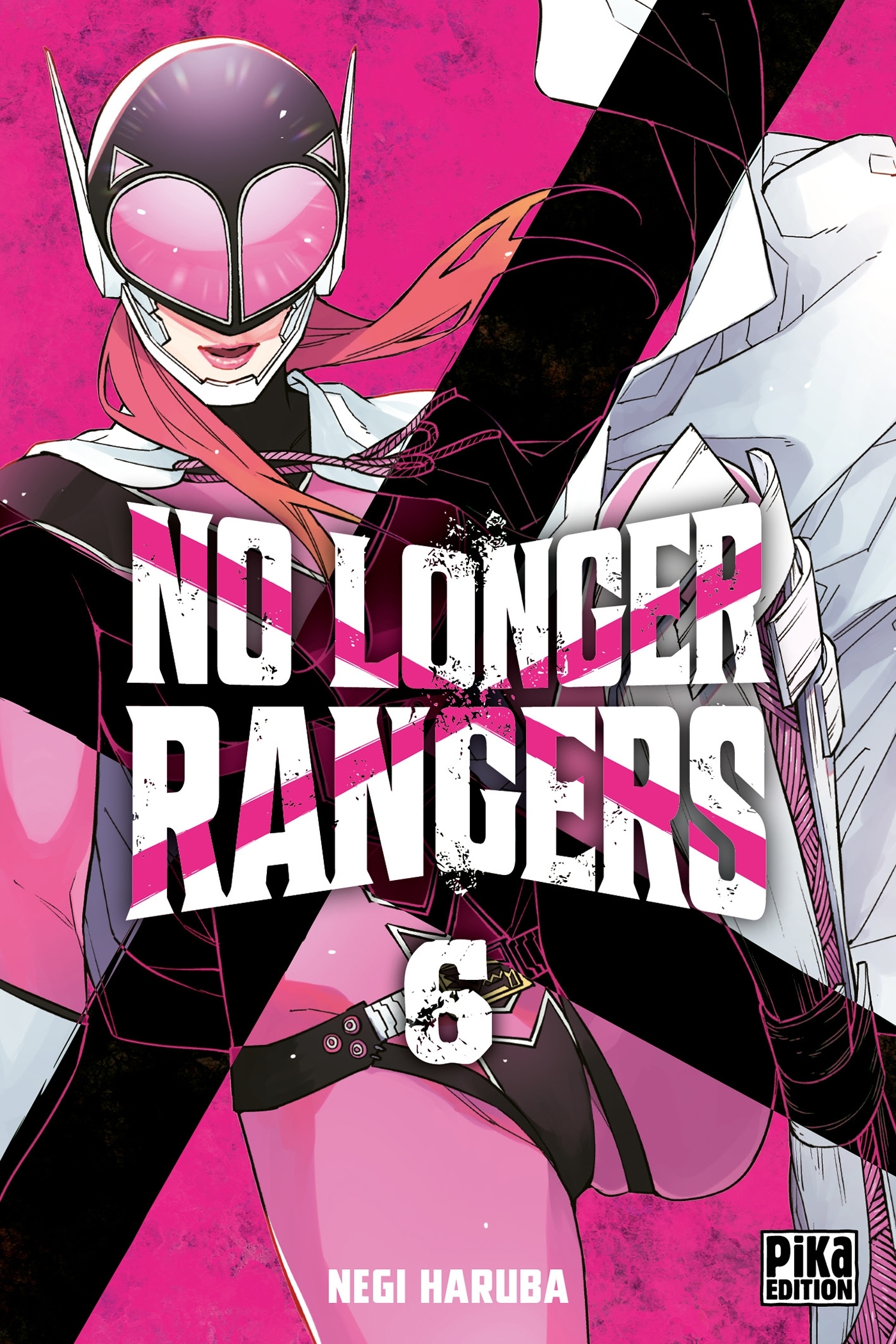 NO LONGER RANGERS T06 - Negi Haruba - PIKA