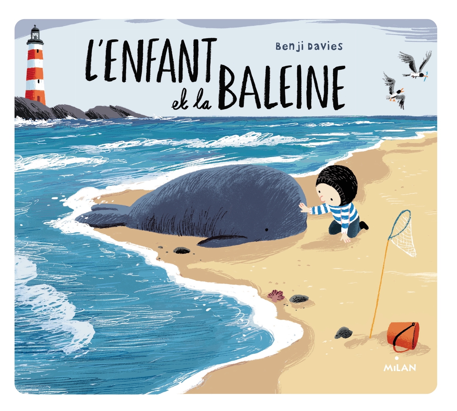 L'enfant et la baleine (édition tout-carton) - Benji Davies - MILAN