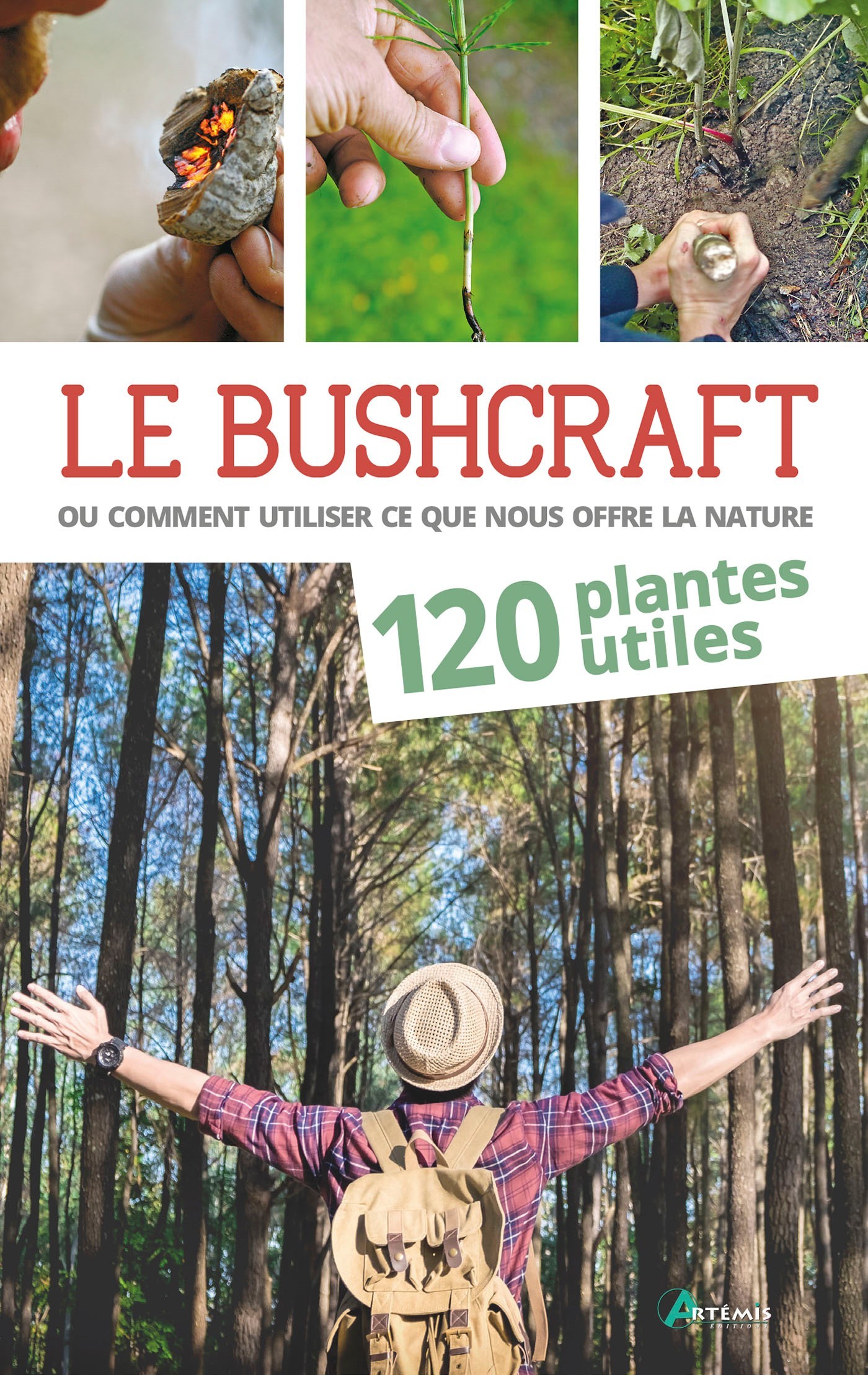 Bushcraft Tome 1 - 120 plantes utiles - Lars Konarek - ARTEMIS