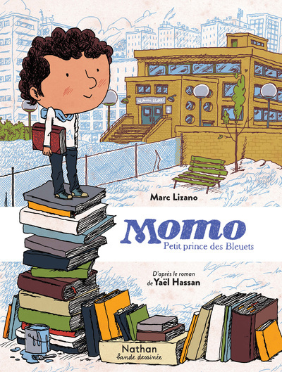 MOMO, PETIT PRINCE DES BLEUETS - Marc Lizano - NATHAN