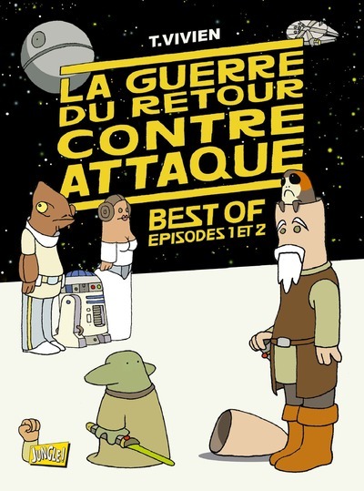 LA GUERRE DU RETOUR CONTRE-ATTAQUE INTEGRALE 1-2 - Thierry Vivien - JUNGLE