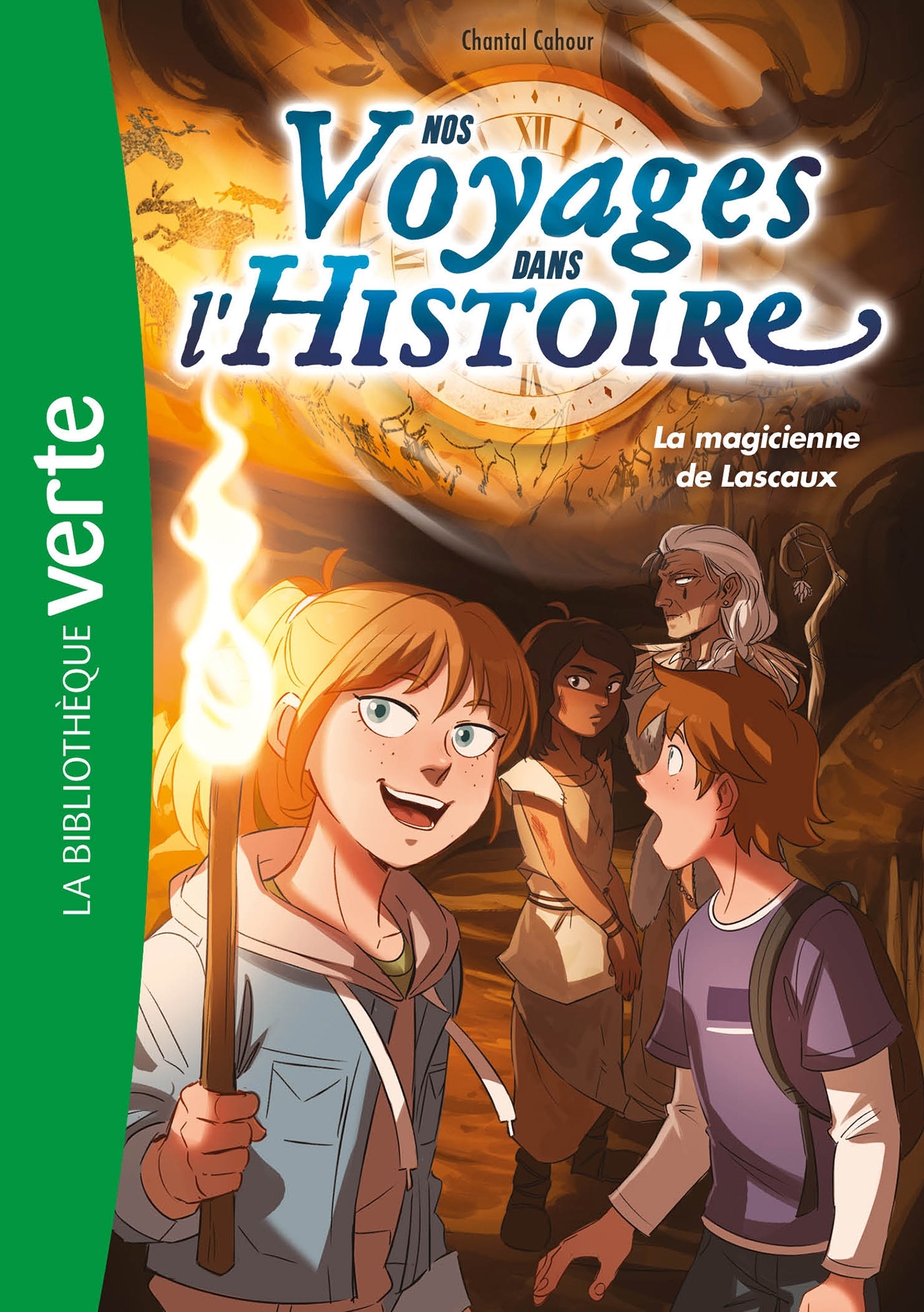 NOS VOYAGES DANS L-HISTOIRE - T05 - NOS VOYAGES DANS L-HISTOIRE 05 - LA GROTTE DE LASCAUX - Chantal Cahour - HACHETTE JEUN.