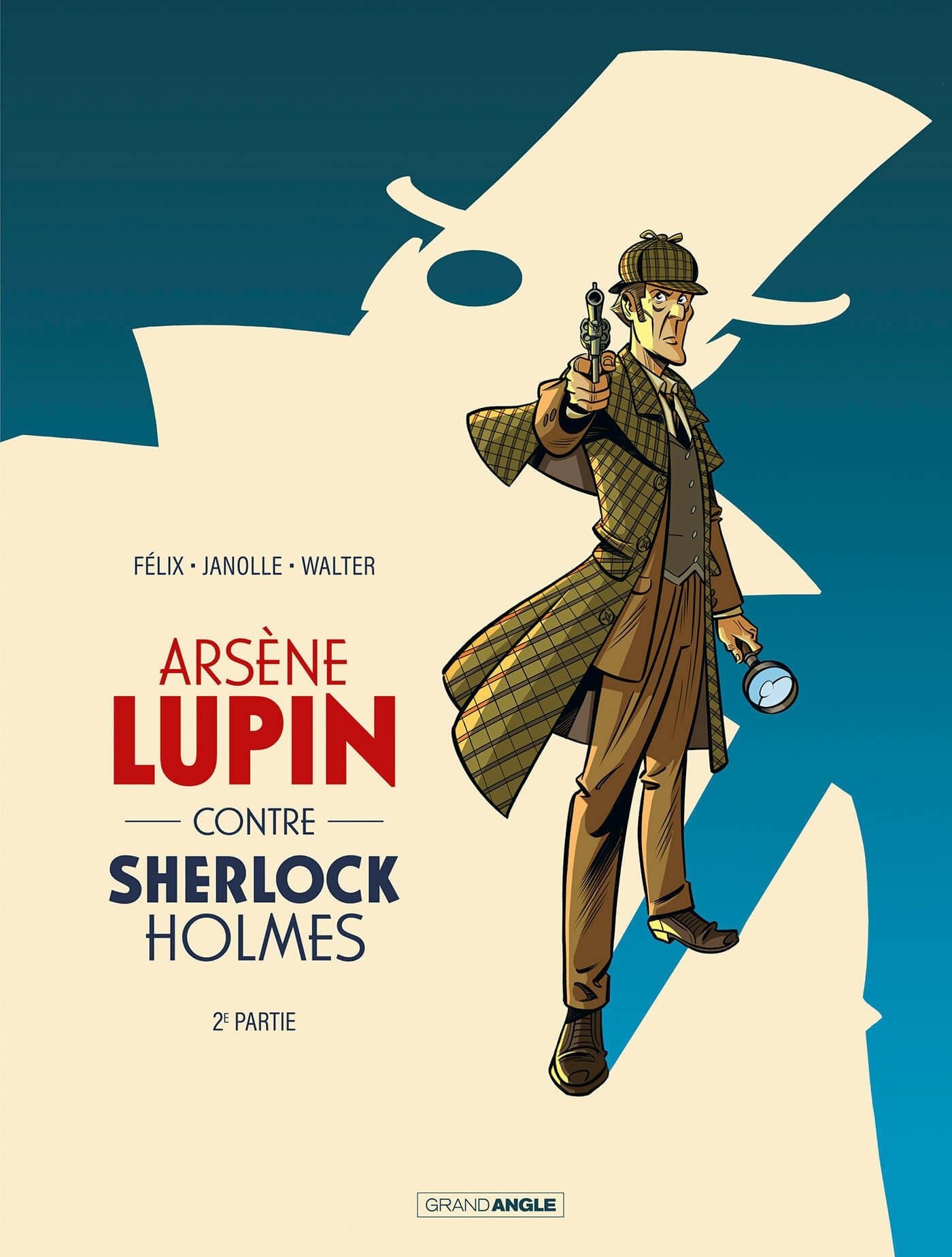 ARSENE LUPIN T02 - ARSENE LUPIN CONTRE SHERLOCK HOLMES - VOL. 02/2 - Alain Janolle - BAMBOO