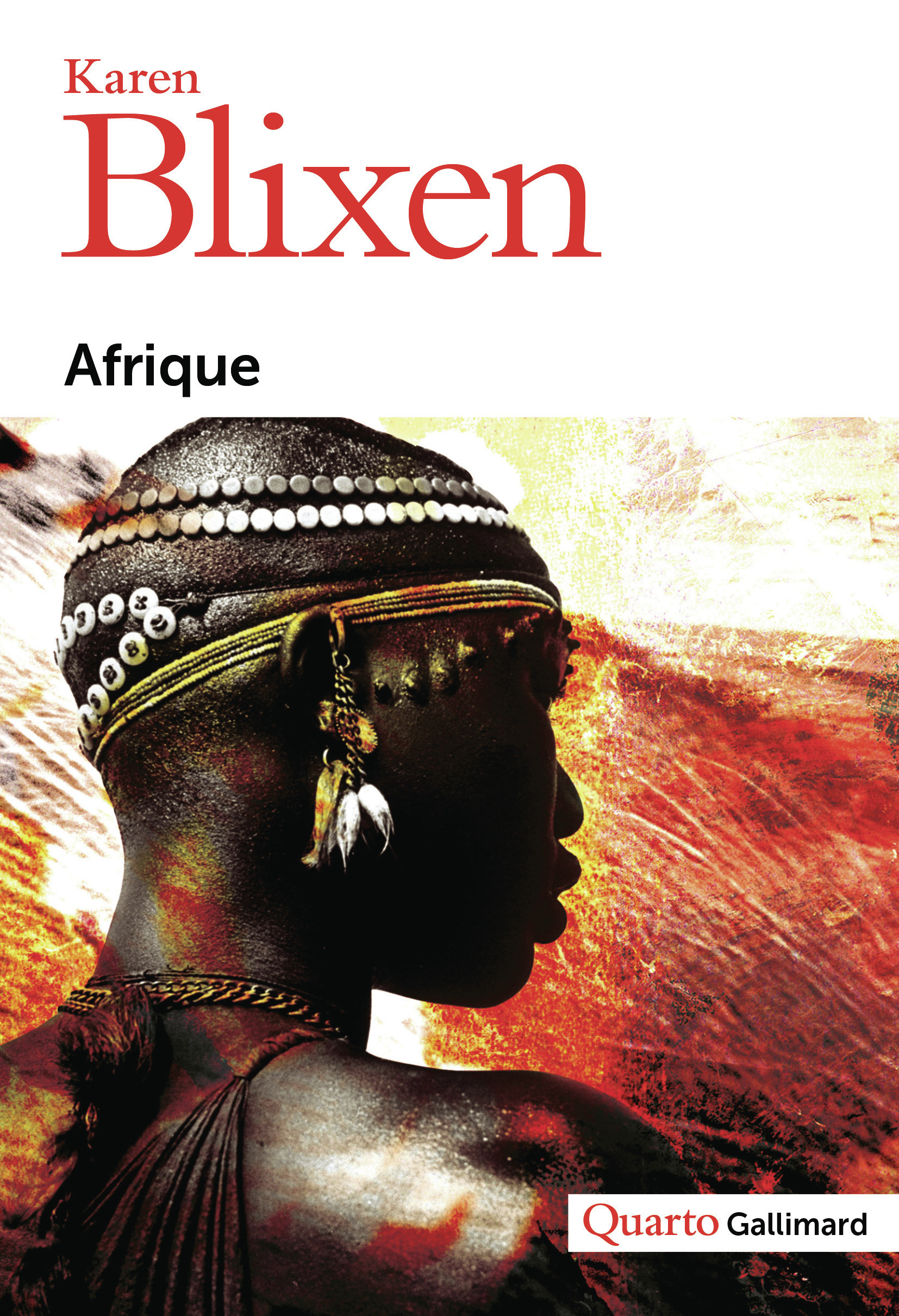 AFRIQUE - Karen Blixen - GALLIMARD