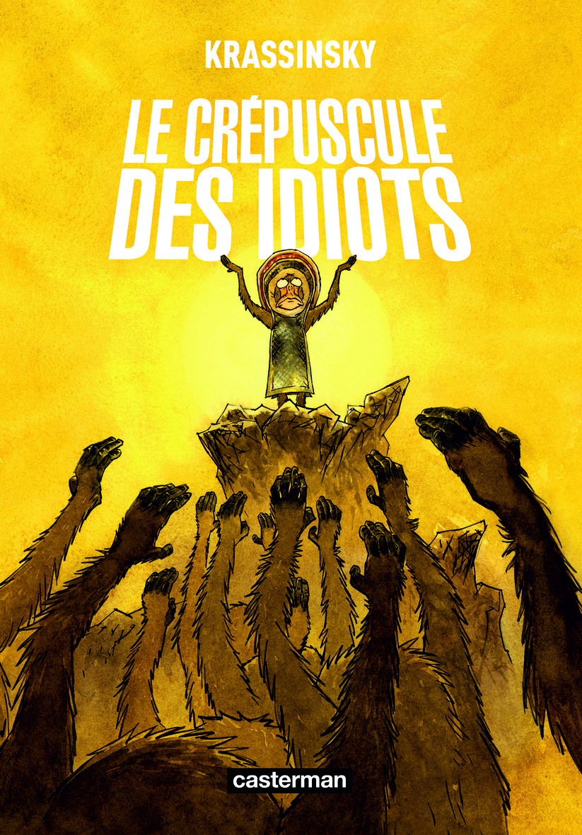 LE CREPUSCULE DES IDIOTS (OP ROMAN GRAPHIQUE) - Jean-Paul Krassinsky - CASTERMAN