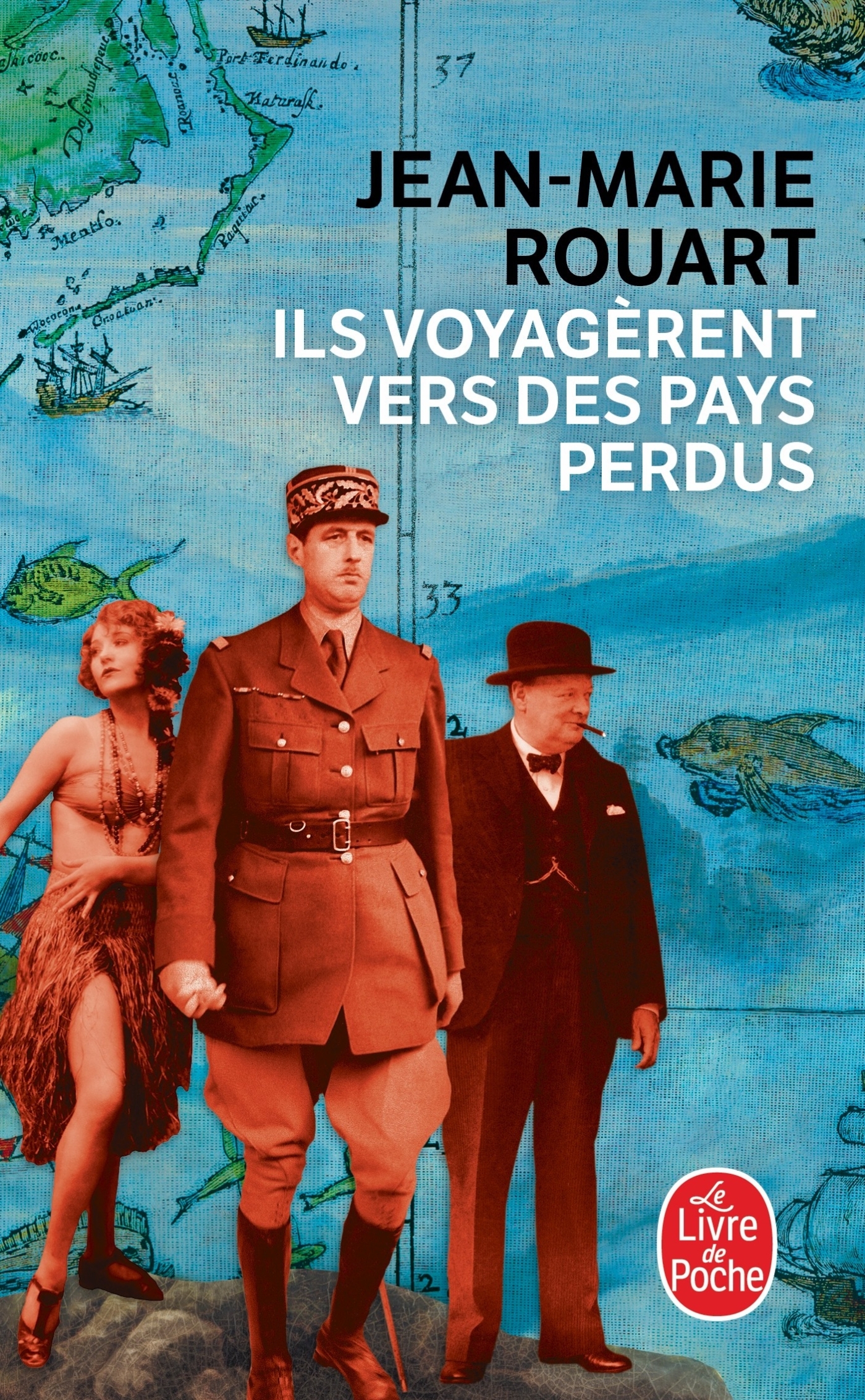 ILS VOYAGERENT VERS DES PAYS PERDUS - Jean-Marie Rouart - LGF