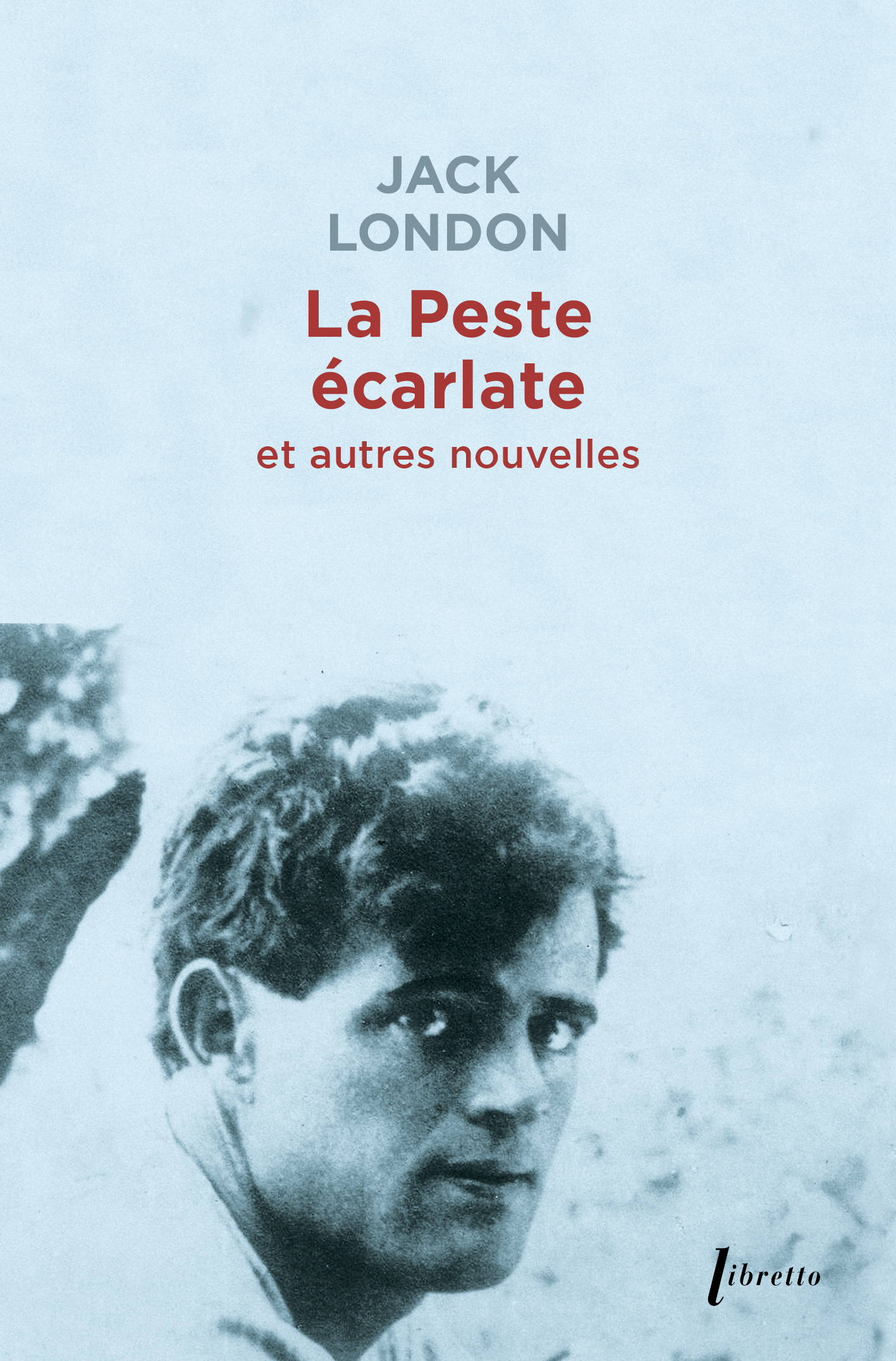 LA PESTE ECARLATE - Jack London - LIBRETTO